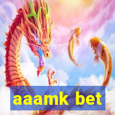 aaamk bet